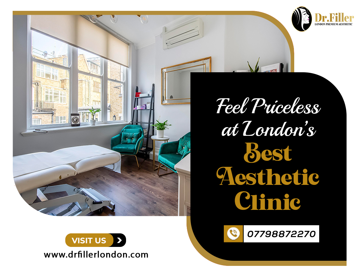 Dr Filler London Aesthetics Clinic