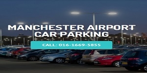 Manchester Airport Parking