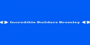 Incredible Builders Bromley