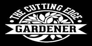 The Cutting Edge Gardener