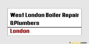 West London Boiler Repair & Plumbers