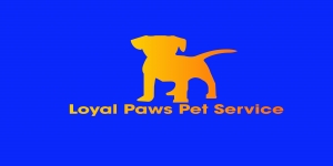 Loyal Paws Pet Service