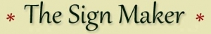 The Sign Maker