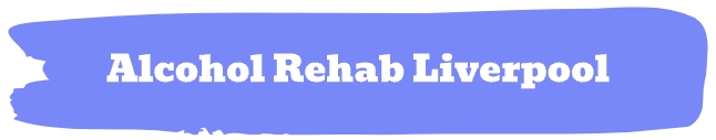 Alcohol Rehab Liverpool