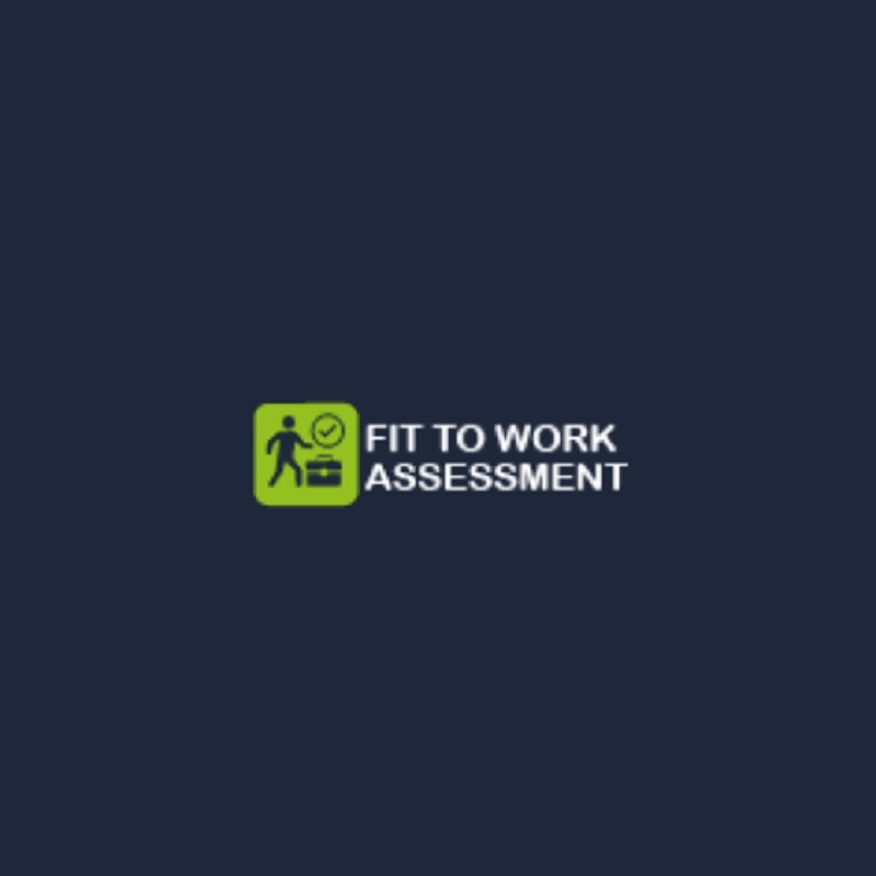 Fit to Work Assessment Ltd